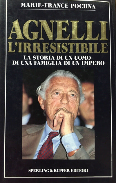 Agnelli - The last King of Italy